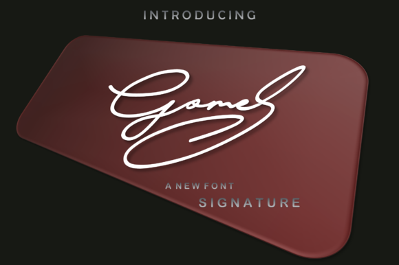Gomes: A Friendly Script for Modern Design