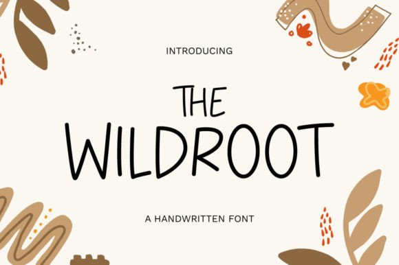 The Wildroot: A Handwritten Font for Authentic Design